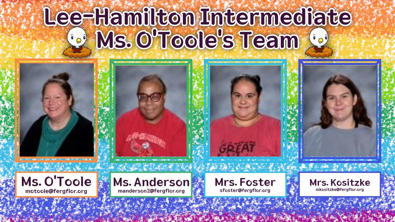 Ms. O'Toole Team